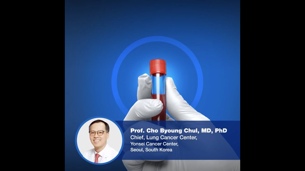 Prof. Cho Byoung Chul shares his experience of using the Guardant360® test in his clinic