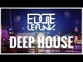 Best Selection of Deep House 2018 Mixed by Eddie Le Funk Vol.1  uk top 40