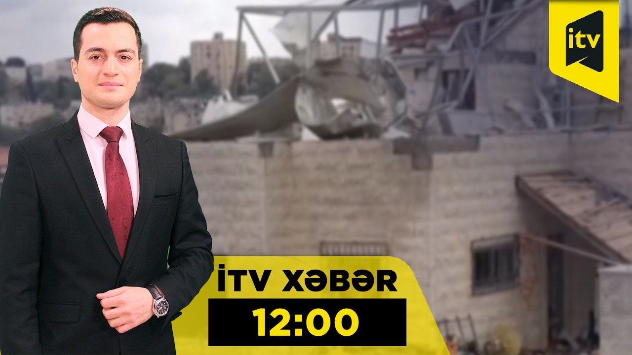 İTV Xəbər | 06.03.2026 | 12:00