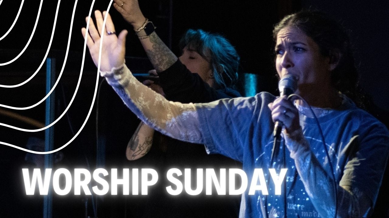 Worship Sunday