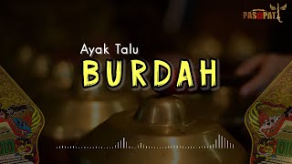 AYAK TALU BUDRAH | KI ENTHUS SUSMONO