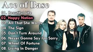 Ace of Base Greatest Hits ~ Dance Pop Music