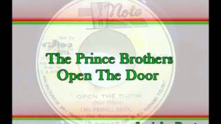 The Prince Brothers - Open The Door