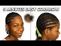 5 Minutes Easy Natural hair cornrows - Protective hairstyle for the week 