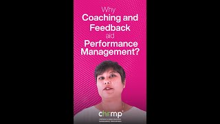 Why Coaching and Feedback aid Performance Management