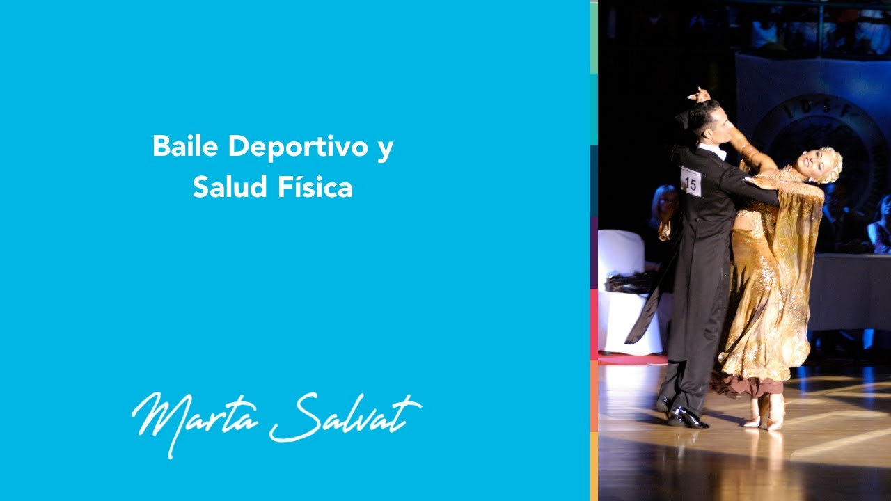 Baile Deportivo y Salud Física - Marta Salvat #martasalvat #salud #baile #ucdm #ucdmmartasalvat