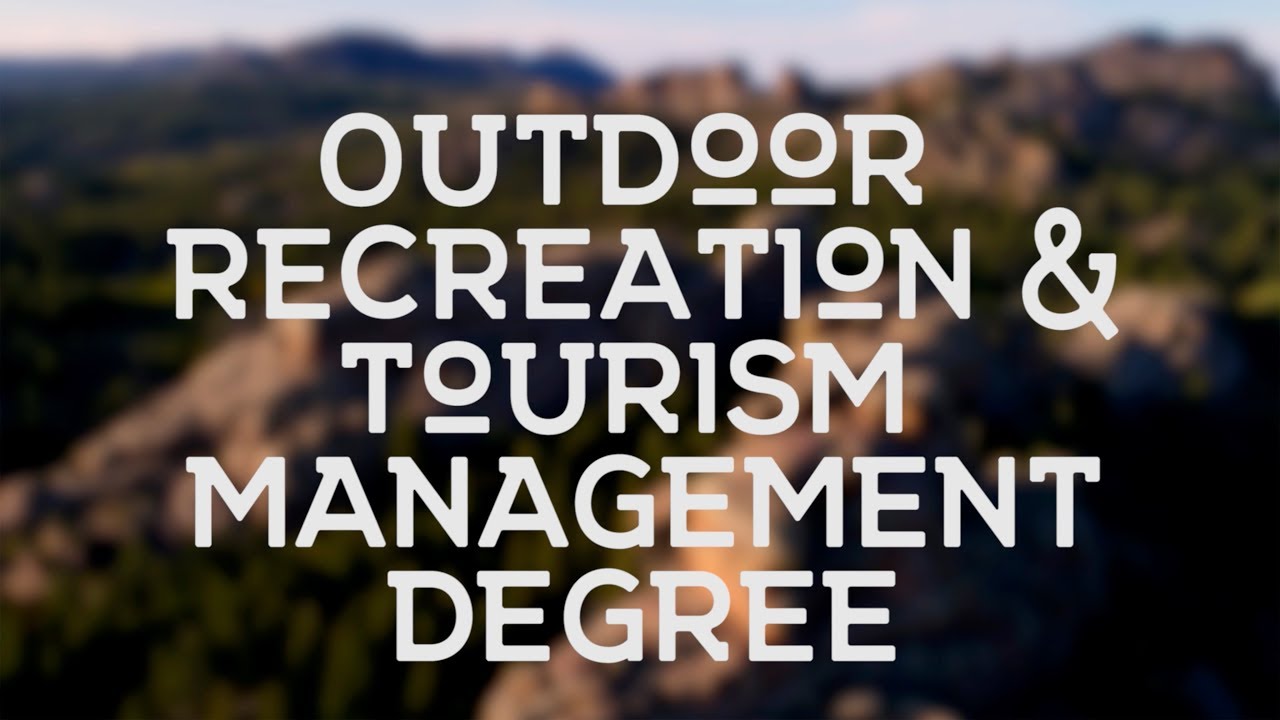 tourism and recreation management degree