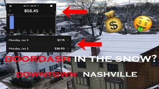 MULTI-APPING WITH DOORDASH & UBEREATS IN THE SNOW!! - Downtown Nashville