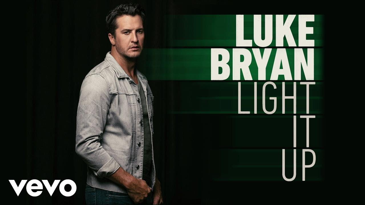 Luke Bryan - Light It Up (Audio) - YouTube