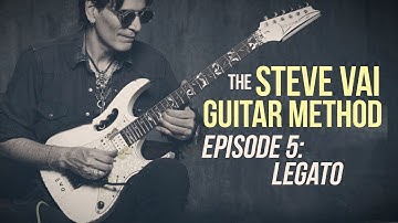 The Steve Vai Guitar Method - Episode 5 - Legato