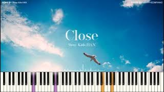 Stray Kids(스트레이 키즈) 한(HAN) - Close PIANO COVER