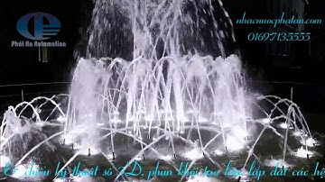 Điều khiển hệ thống vòi đèn phun nước nghệ thuật Phát An