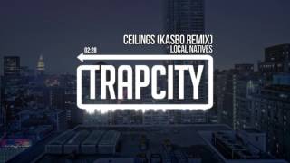 Local Natives - Ceilings (Kasbo Remix)