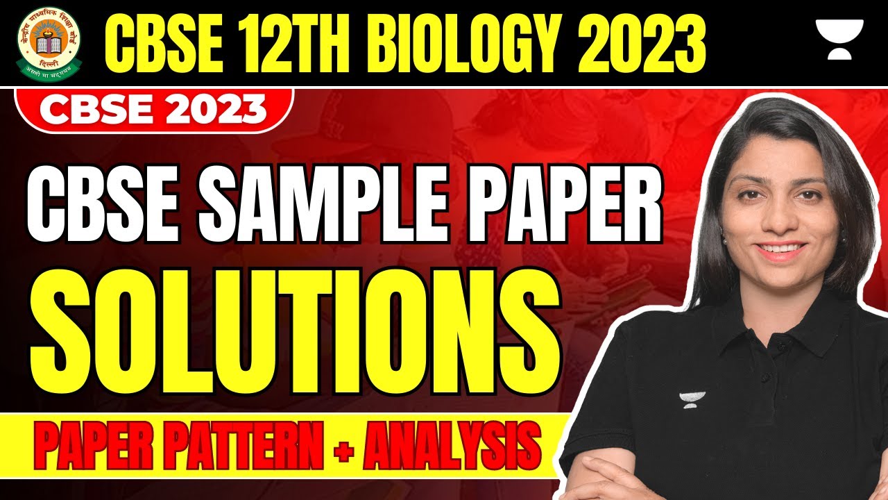 Biology sample paper solution and analysis cbse boards 2023 class