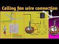 Ceiling Fan Connection | Ceiling Fan Wiring | How to Wire Ceiling Fan | Ceiling Fan Regulator Wiring