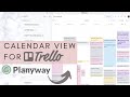 Trello Planyway | BEST CALENDAR FOR TRELLO PLANNER