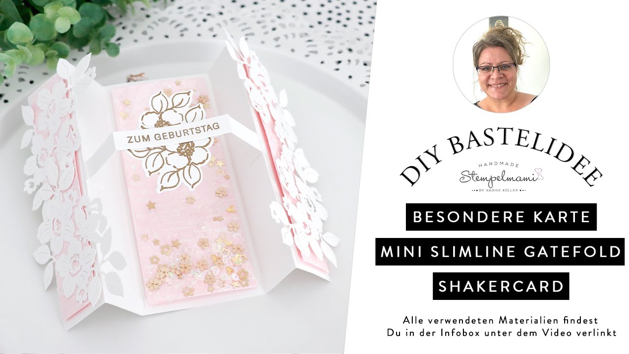 Besondere Karte | Mini Slimline Gatefold Shakercard | Geburtstagskarte Bezaubernde Grüsse basteln