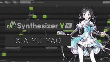 Synthesizer V AI - Xia Yu Yao; All Vocal Modes + Cross-Lingual Synthesis