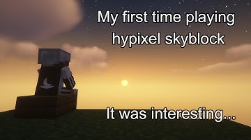 MY FIRST TIME TRYING HYPIXEL SKYBLOCK AND IT WAS... interesting | hypixel skyblock | pt.1
