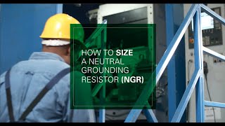 How to Size a Neutral Grounding Resistor