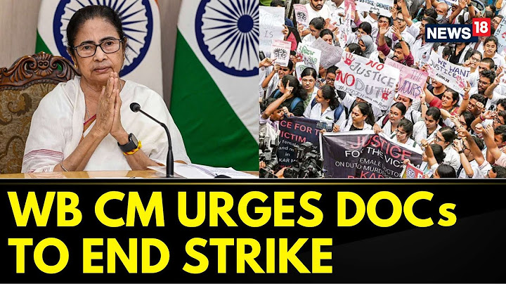 RG Kar Doctor Death Case | WB CM Mamata Urges Protesting Doctors To End Huger Strike | News18