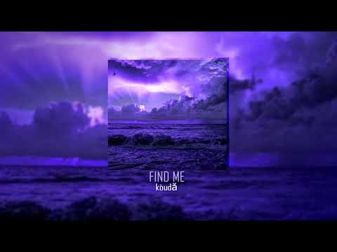 kòudǎ - FIND ME (Slowed)