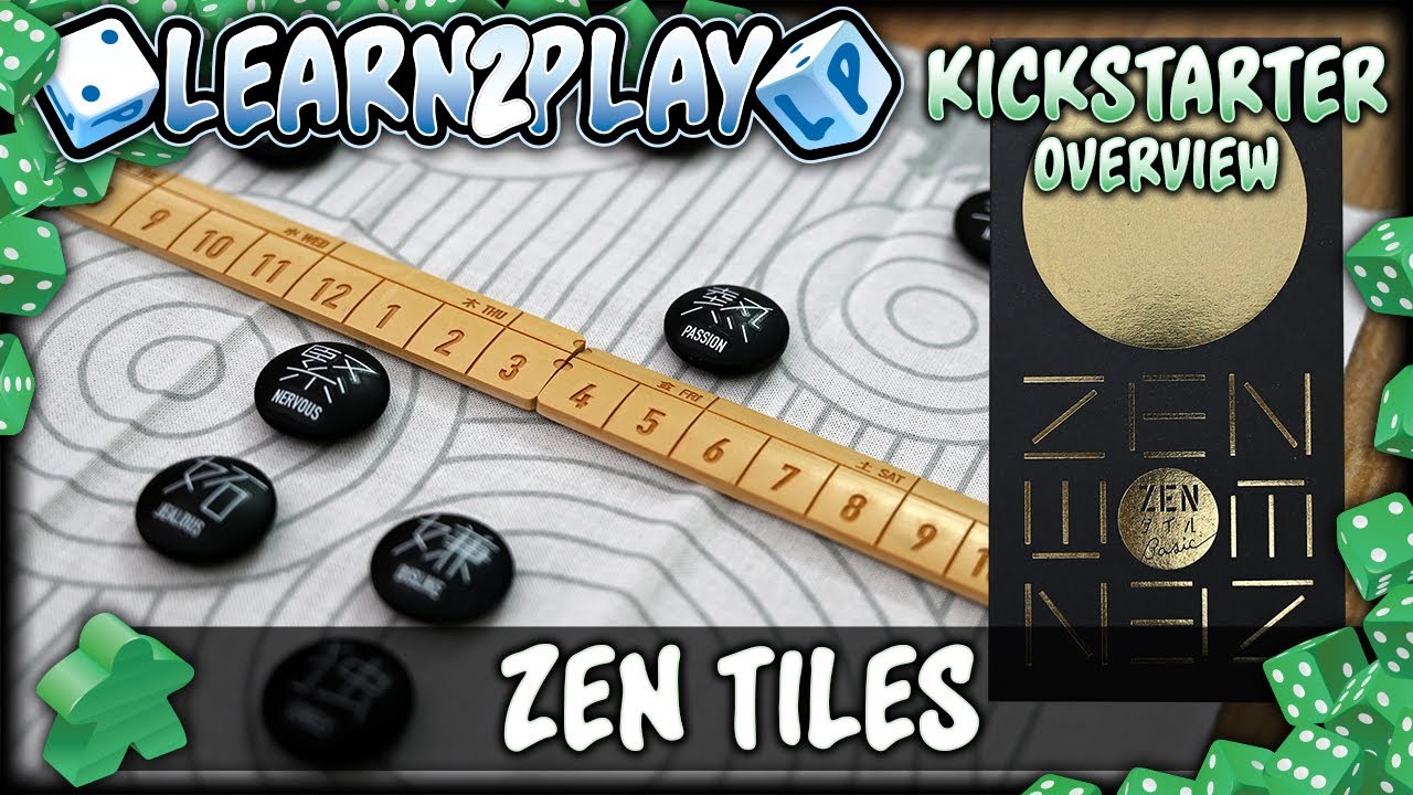 Learn To Play Presents Kickstarter Overview For Zen Tiles YouTube