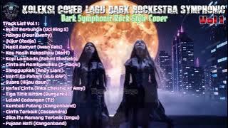 🔥Koleksi Kompilasi Musik Cover - Dark Symphonic Rockestra -Top Hits Playlist🎧Vol 1