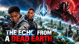 A Sci-Fi Film About Humanity’s Return to Earth | 🎬 THE ECHO FROM A DEAD EARTH