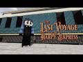 EXPEDITION II THE LAST VOYAGE OF THE HARPY EXSPRESS