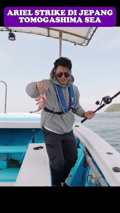 ARIEL MANCING DI JEPANG !!! DAPAT IKAN PERTAMA KALI | ARIEL NOAH  #podcast #shorts