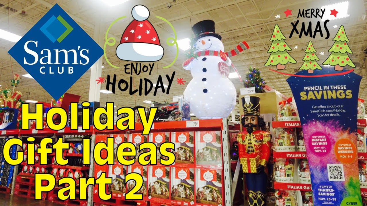 Sam's Club Holiday Gift Ideas 🎁 2021 Part 2 Sam's Club Christmas