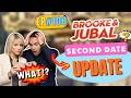 Brooke And Jubal Second Date Update | The Date Became A Disaster Fast | EP.108
