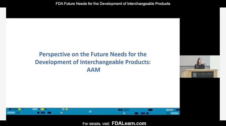 FDA Interchangeable Products Workshop: Landscape of Stakeholder Perspectives