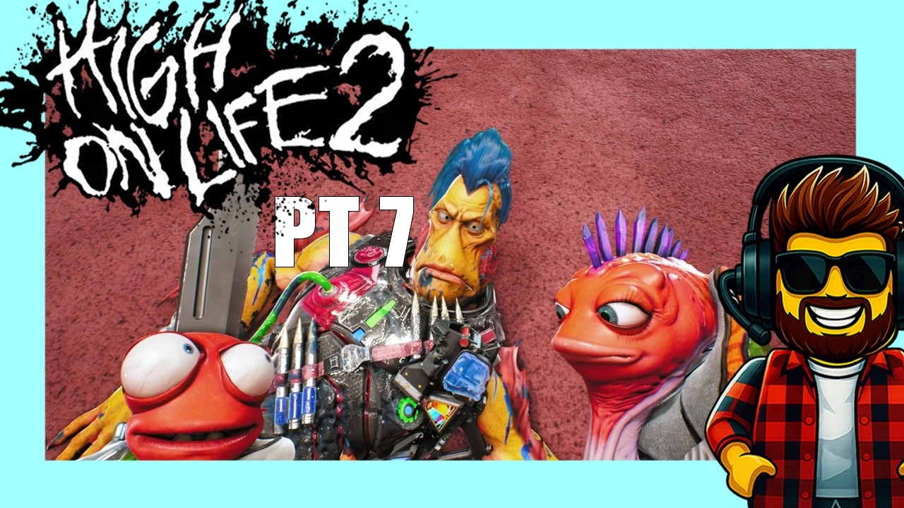 High On Life 2 (PT7) - Conventions and POLITICAL MADDNESS!