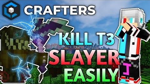 How to kill T3 slayer boss in easily || craftersmc Skyblock