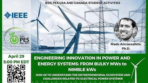 IEEE PES R1-7: Engineering Innovation in Power and Energy Systems
