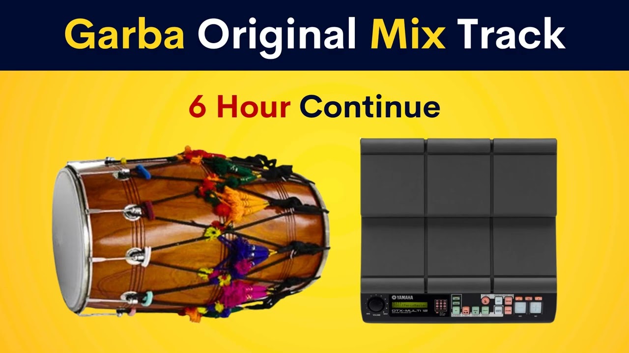 Garba Original Mix Track | 6 Hour  Continue