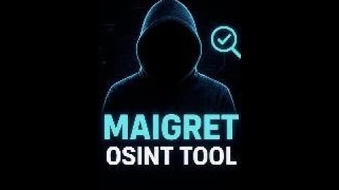 Maigret OSINT Tool Explained in 60 Seconds | Cybersecurity & Ethical Hacking