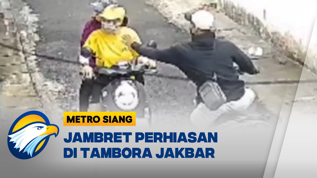 Emak-Emak Jadi Korban Jambret di Tambora, Kalung Senilai 10 Juta Dicuri - [Metro Siang]