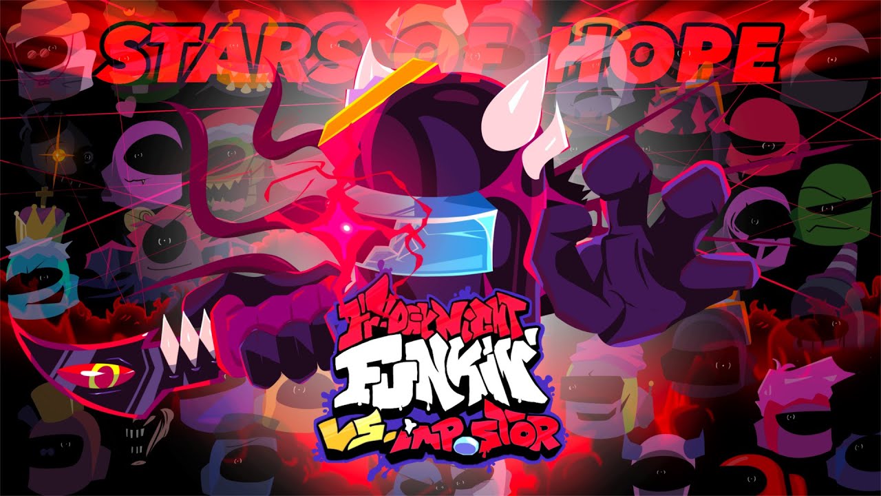 STARS OF HOPE V2, but Impostors / Crewmates sings it [FNF Stars of hope v2 cover]