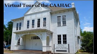Virtual Tour of the CAAHAC