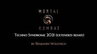 Mortal Kombat 2021 Techno Syndrome  - Extended Remix