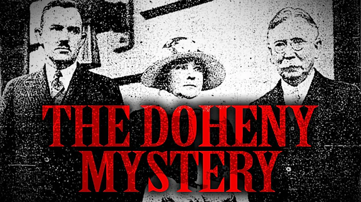 The Doheny Mystery