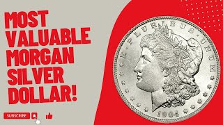 Top 18 Most Valuable Morgan Silver Dollar! Unlock the Value of Your Morgan Silver Dollar