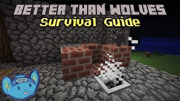 Setting up The Kiln - EP13 Better Than Wolves (Minecraft) Survial Guide
