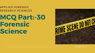 Afrs Mcq Times Part- 30 Forensic Science