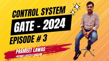 Control System Lectures - State space Analysis : Episode -3 | Gate Exam Preparation | Prameet Sir