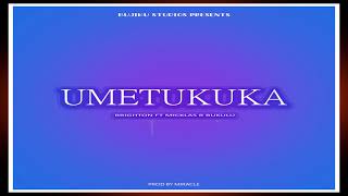 Brighton  ft  Micracy r Bukulu - Umetukuka ( Official song )