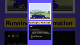 Running car animation using HTML CSS #webdesign #caranimation #htmldesign #shorts #webdevelopment